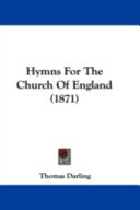 Hymns For The Church Of England (1871)