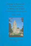 Patterns in Stonework: The Early Church in Britain and Ireland: An introduction to ecclesiastical geology