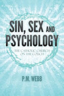 Sin, Sex and Psychology: The Catholic Church on the couch