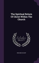 Spiritual Return Of Christ Within The Church