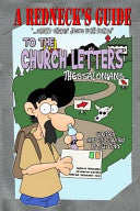 Redneck's Guide To The Church Letters: Thessalonians