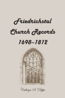 Friedrichstal Church Records, 1698-1812