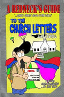 Redneck's Guide To The Church Letters: Galatians