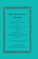 Historical Address and Other Accounts of the Exercises Commemorating the 200th Anniversary of the Organization of the First Congregational Church, New
