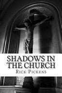 Shadows in the Church