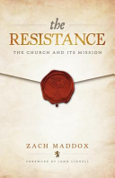 Resistance: The Church and Its Mission