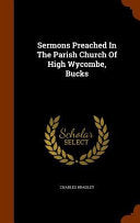 Sermons Preached In The Parish Church Of High Wycombe, Bucks