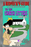 Redneck's Guide To The Church Letters: Ephesians