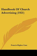 Handbook Of Church Advertising (1921)
