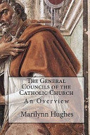 General Councils of the Catholic Church: An Overview