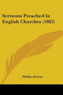 Sermons Preached In English Churches (1883)