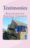 Testimonies: Birchington Baptist Church