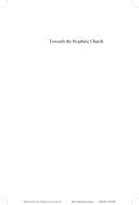 Towards the Prophetic Church: A Study of Christian Mission