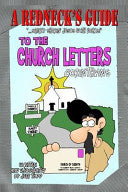 Redneck's Guide To The Church Letters: Corinthians