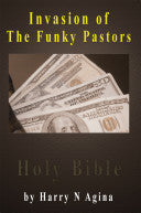 Invasion of the Funky Pastors: Church Business at War with African Culture