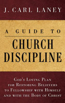 Guide to Church Discipline