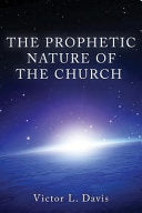 Prophetic Nature of The Church