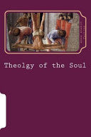 Theology of the Soul: Where Is the Apostles' Church? Theology of the Soul