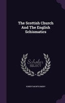 Scottish Church And The English Schismatics
