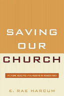 Saving Our Church: Five Systemic Diseases Pose a Vital Mission for the Organized Church
